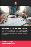 Problemas de aprendizagem da matemtica a n?vel escolar