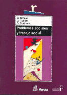 Problemas Sociales y Trabajo Social - Smale, Gerald, and Statham, Daphne, and Tuson, Graham