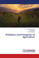 Problems and Prospects of Agriculture