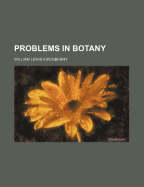 Problems in Botany