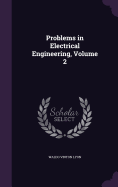 Problems in Electrical Engineering, Volume 2