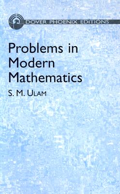 Problems in Modern Mathematics - Ulam, Stanislaw M