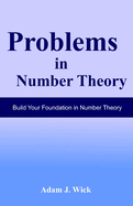 Problems in Number Theory: Elementary Number Theory