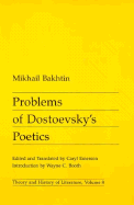 Problems of Dostoevsky's Poetics: Volume 8