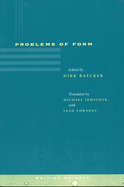 Problems of Form