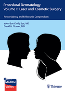 Procedural DermatologyVolume II: Laser and Cosmeti c Surgery