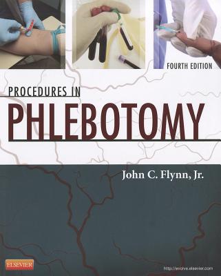 Procedures in Phlebotomy - Flynn, John C, PhD, Mt(ascp)
