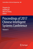 Proceedings of 2017 Chinese Intelligent Systems Conference: Volume II