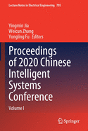 Proceedings of 2020 Chinese Intelligent Systems Conference: Volume I