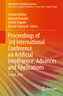 Proceedings of 3rd International Conference on Artificial Intelligence: Advances and Applications: Icaiaa 2022