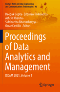 Proceedings of Data Analytics and Management: ICDAM 2021, Volume 1
