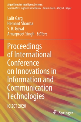 Proceedings of International Conference on Innovations in Information and Communication Technologies: ICI2CT 2020 - Garg, Lalit (Editor), and Sharma, Hemant (Editor), and Goyal, S. B. (Editor)