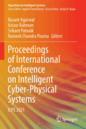 Proceedings of International Conference on Intelligent Cyber-Physical Systems: ICPS 2021