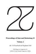 Proceedings of Sinn und Bedeutung 22: Volume 2