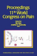 Proceedings of the 11th World Congress on Pain - International Association for the Study of Pain