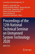 Proceedings of the 12th National Technical Seminar on Unmanned System Technology 2020: NUSYS'20
