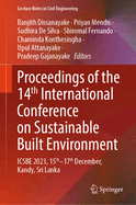 Proceedings of the 14th International Conference on Sustainable Built Environment: Icsbe 2023, 15th-17th December, Kandy, Sri Lanka