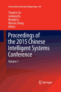 Proceedings of the 2015 Chinese Intelligent Systems Conference: Volume 1
