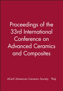 Proceedings of the 33rd International Conference on Advanced Ceramics and Composites