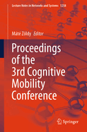 Proceedings of the 3rd Cognitive Mobility Conference