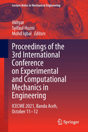 Proceedings of the 3rd International Conference on Experimental and Computational Mechanics in Engineering: ICECME 2021, Banda Aceh, October 11-12