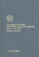 Proceedings of the 50th Industrial Waste Conference May 8, 9, 10, 1995