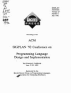 Proceedings of the ACM Sigplan '92 Conference on Programming Language Design and Implementation, San