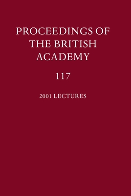 Proceedings of the British Academy, Volume 117: Volume 117: 2001 Lectures - Thompson, F M L