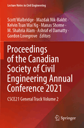 Proceedings of the Canadian Society of Civil Engineering Annual Conference 2021: CSCE21 General Track Volume 2