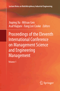 Proceedings of the Eleventh International Conference on Management Science and Engineering Management