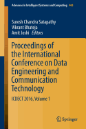 Proceedings of the International Conference on Data Engineering and Communication Technology: Icdect 2016, Volume 1