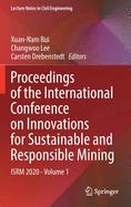Proceedings of the International Conference on Innovations for Sustainable and Responsible Mining: ISRM 2020 - Volume 1