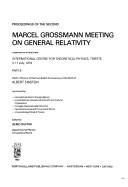 Proceedings of the Second Marcel Grossmann Meeting on General Relativity: Organized and Held at the International Centre for Theoretical Physics, Trieste 5-11 July, 1979