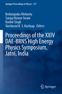 Proceedings of the XXIV DAE-BRNS High Energy Physics Symposium, Jatni, India