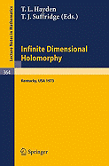 Proceedings on Infinite Dimensional Holomorphy - Hayden, T L (Editor), and Suffridge, T J (Editor)