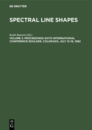 Proceedings Sixth International Conference Boulder, Colorado, July 12-16, 1982