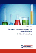 Process development of wool fabric