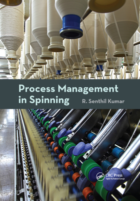 Process Management in Spinning - Kumar, R. Senthil