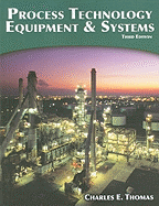 Process Technology Equipment and Systems