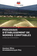 Processus d'tablissement de Normes Comptables