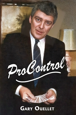 ProControl - Yedid, Meir (Foreword by), and Camirand, Guy (Photographer), and Ouellet, Gary