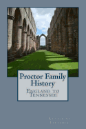 Proctor Family History: England to Tennessee