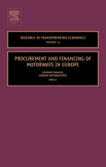 Procurement and Financing of Motorways in Europe: Volume 15