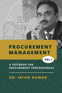 Procurement Management: Text Book for Procurement Professionals