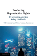 Producing Reproductive Rights