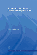 Production Efficiency in Domesday England, 1086