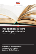 Production in vitro d'embryons bovins