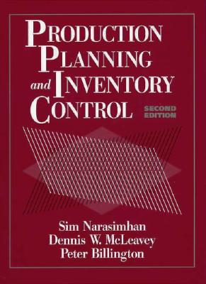 Production Planning and Inventory Control - Narasimhan, Seetharama L, and Narasimhan, Sim, and McLeavy, Dennis W