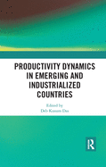 Productivity Dynamics in Emerging and Industrialized Countries