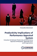 Productivity Implications of Performance Appraisal System